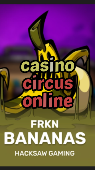 casino circus online-3xn3u5udepyz9m9w5iat.com